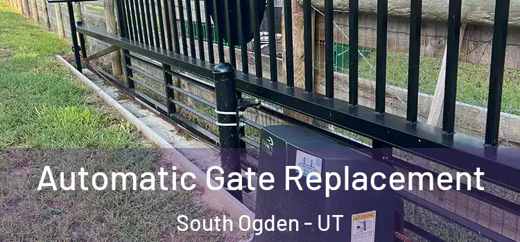  Automatic Gate Replacement South Ogden - UT
