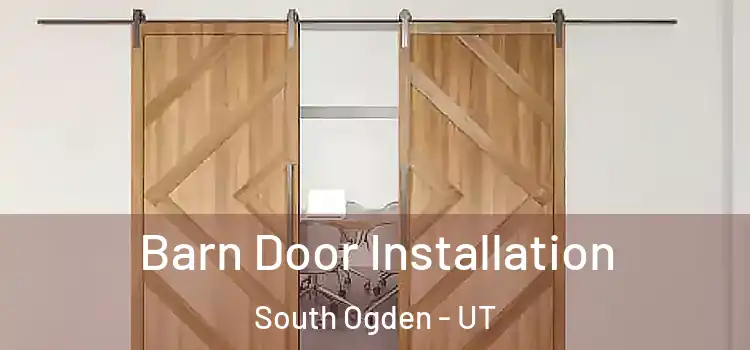  Barn Door Installation South Ogden - UT