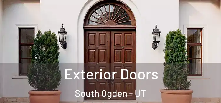 Exterior Doors South Ogden - UT