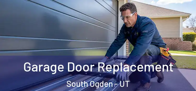  Garage Door Replacement South Ogden - UT