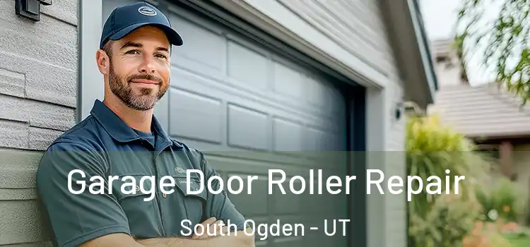  Garage Door Roller Repair South Ogden - UT
