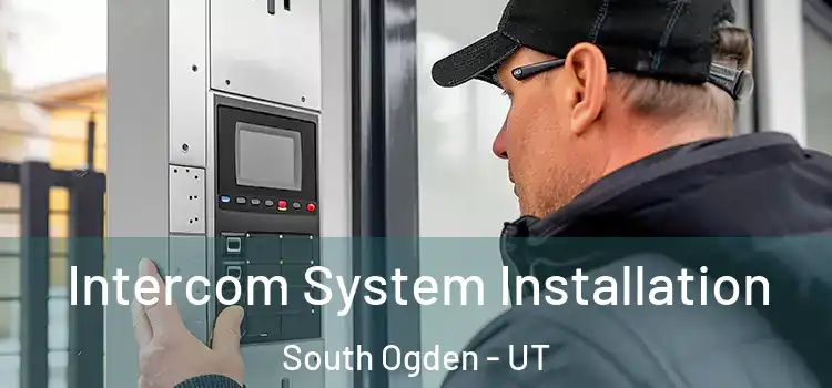  Intercom System Installation South Ogden - UT
