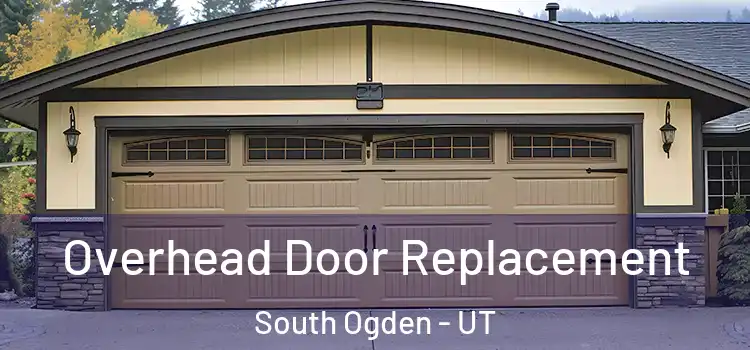  Overhead Door Replacement South Ogden - UT